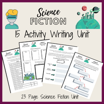 Preview of Science Fiction Narrative Writing Unit