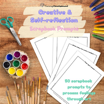 Preview of Creative Scrapbook: 50 Self-reflection prompts to process feelings through art