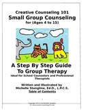 Creative Small Group Therapy 101 eBook