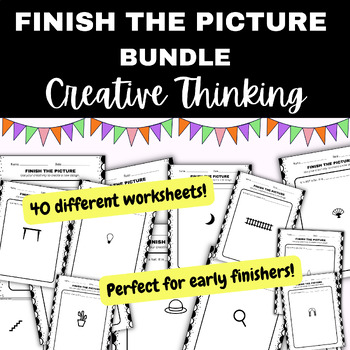 Preview of Creative Thinking: Finish the Picture BUNDLE sub plan/bell work