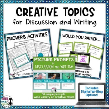 Preview of Creative Topics for Discussion and Writing Bundle with Paperless Options