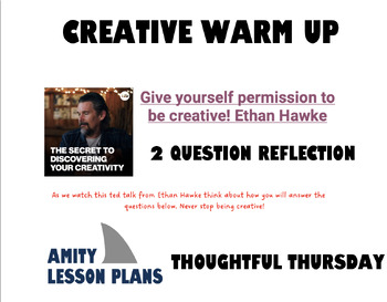 Preview of Creative Warm Up - Ethan Hawke Ted Talk - Reflection Questions