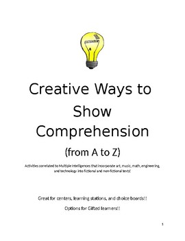 Preview of Creative Ways to Show Comprehension- Activities from A to Z