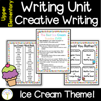Preview of Creative Writing About Ice Cream Sundaes for Upper Elementary