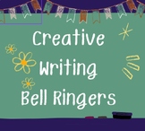 Creative Writing Bell Ringers (Set of 76!)