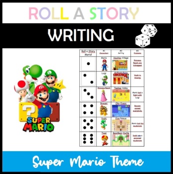 Preview of Creative Writing Center - Roll a Story (Super Mario Theme)