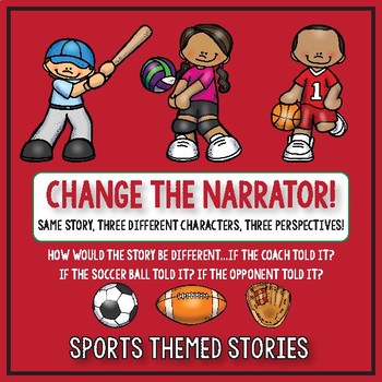 Preview of Creative Writing: Change the Narrator! Sports and Athlete Themed