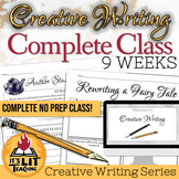 Creative Writing: Complete 9-Week Class & Curriculum for H
