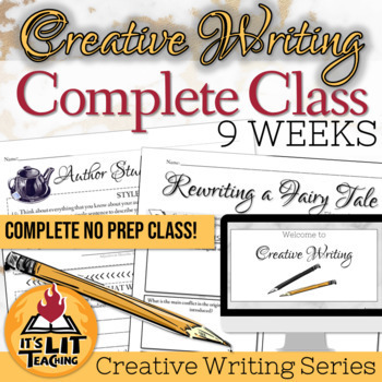 Preview of Creative Writing: Complete 9-Week Class & Curriculum for High School