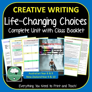 Preview of Creative Writing Complete Unit Secondary LIFE-CHANGING CHOICES Narrative