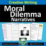 Creative Writing Complete Unit Secondary MORAL DILEMMA Narrative