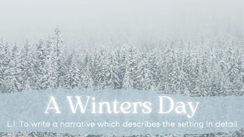 Preview of Creative Writing: Describing a Winter Setting