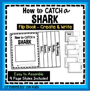 Creative Writing Flip Book, How to Catch a Shark Summer Spring Writing ...