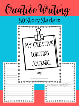 Preview of Creative Writing Journal-50 Fun Story Starters w/ Cover Page & Extra Lined Paper