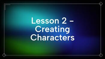 Preview of Creative Writing Mini Unit - Lesson 2 - Tuesday - Characters - Bundle