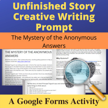Preview of Creative Writing Prompt: The Anonymous Answers Unfinished Mystery Story