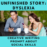 Story Starter Creative Writing Prompt: Dyslexia