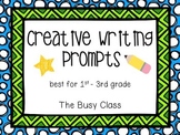 Creative Writing Prompts (1st-3rd) for Distance Learning