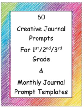 Preview of SIXTY Creative Writing Prompts/Monthly Journal Templates