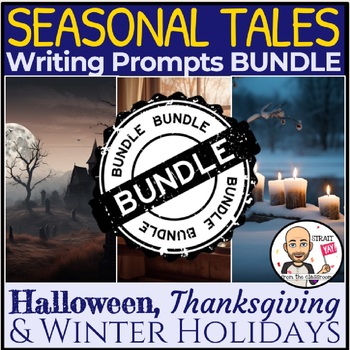 Preview of Creative Writing Prompts Mega Bundle | Christmas | Thanksgiving | Halloween