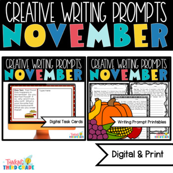 Preview of Creative Writing Prompts November | Printables AND Digital BUNDLE | Prewriting