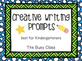 Creative Writing Prompts (for Kindergarteners) Distance Learning