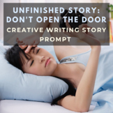 Story Starter Creative Writing Prompt: Don't Open the Door