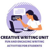 Creative Writing Unit