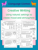 Creative Writing: Using natural settings to create mood an