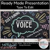 Creative Writing Voice Ready Made Presentation - Ready To 