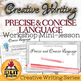 Creative Writing Workshop: Precise and Concise Language Mi