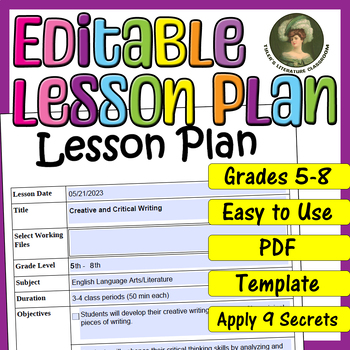 Preview of Creative and Critical Writing : Editable Lesson Plan for Middle School