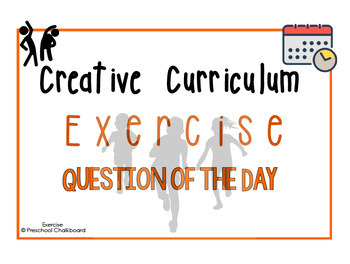 Preview of Creative curriculum: Exercise study (Guided Edition) Question of the Day