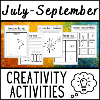 Preview of Creativity Activities Creative Thinking Printables Enrichment July - September
