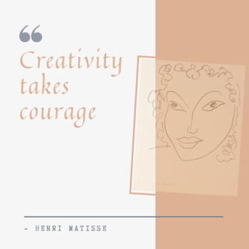 Preview of Creativity Takes Courage - Matisse (1)