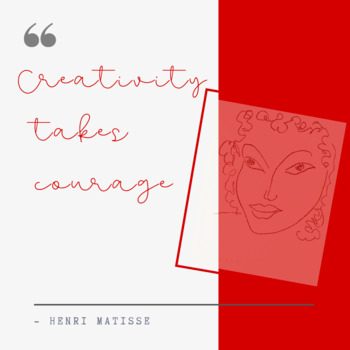 Preview of Creativity Takes Courage - Matisse (4)