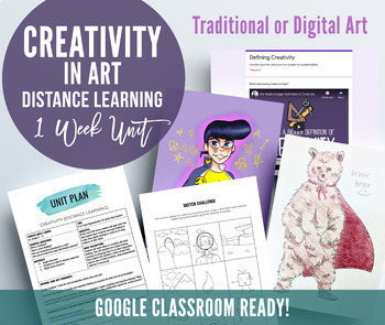 Preview of Creativity in Art Unit for Distance Learning on Google Classroom