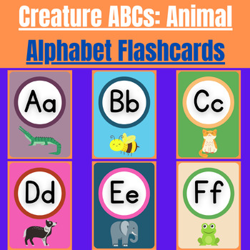 Creature ABCs: Animal Alphabet Flashcards For Kids | TPT