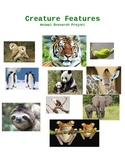 Creature Features (Animal Research Report)