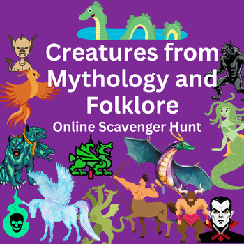Preview of Creatures from Mythology and Folklore Online Scavenger Hunt