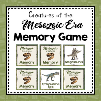 Preview of Creatures of the Mesozoic Era Memory Game | Paleontology Unit Study