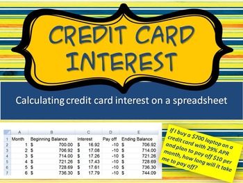 Preview of Credit Card Interest:  Calculating Interest on a Spreadsheet