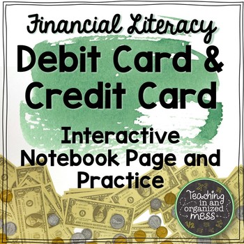 Preview of Credit Card Versus Debit Card Math Notebook Page Financial Literacy TEKS 6.14b