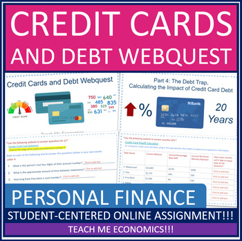 Preview of Credit Cards and Debt Economic Webquest Personal Finance Economics Worksheet