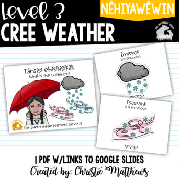 Preview of Cree Weather Terms for Intermediate Learners - Level 3