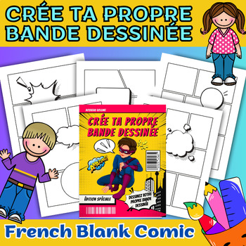 Preview of Crée ta propre bande dessinée - BD vierge - French Blank Comic Worksheets