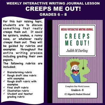 Preview of Interactive Weekly Writing Journal Lesson -Creeps Me Out - CC Aligned