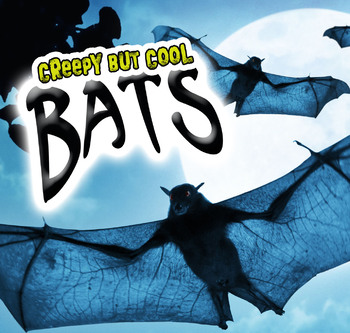 Preview of Creepy But Cool Bats - Read-along ebook