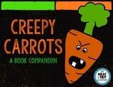 Creepy Carrots: A Book Companion