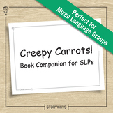 Creepy Carrots Book Companion for Speech Therapy